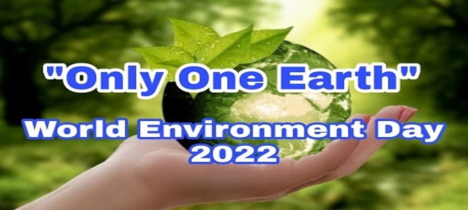 World Environment Day 2022: History, Theme and Significance